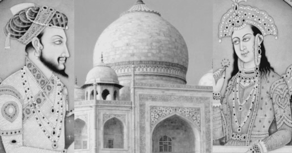 The love story of Shah Jahan and Mumtaz Mahal: A Captivating Love Story ...